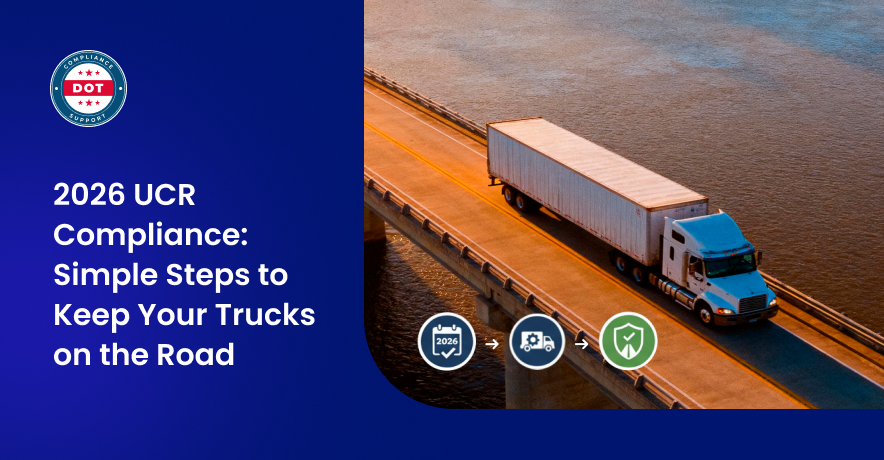 2026 UCR Compliance: Simple Steps to Keep Your Trucks on the Road
