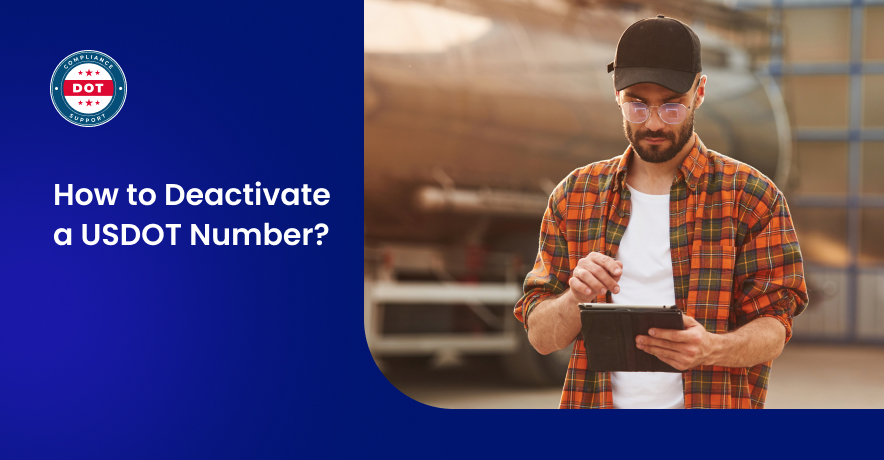 How to Deactivate a USDOT Number?